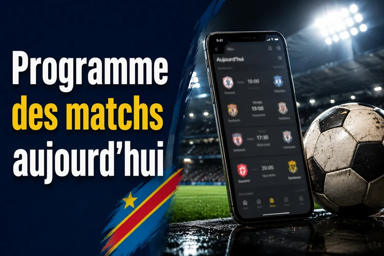 Programme des matchs aujourd'hui